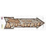 Welcome to the Apocalypse Bulb Letters Novelty Arrow Sticker Decal