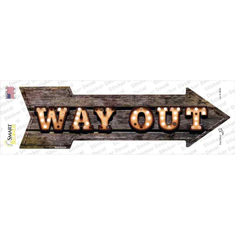 Way Out Bulb Letters Novelty Arrow Sticker Decal
