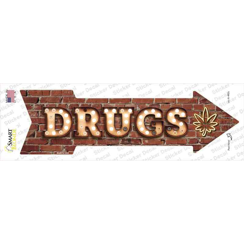 Drugs Bulb Letters Novelty Arrow Sticker Decal