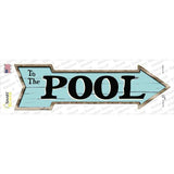 To The Pool Novelty Arrow Sticker Decal