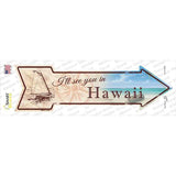 Ill See You In Hawaii Novelty Arrow Sticker Decal