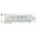 Nurses May Not Be Angels Novelty Arrow Sticker Decal