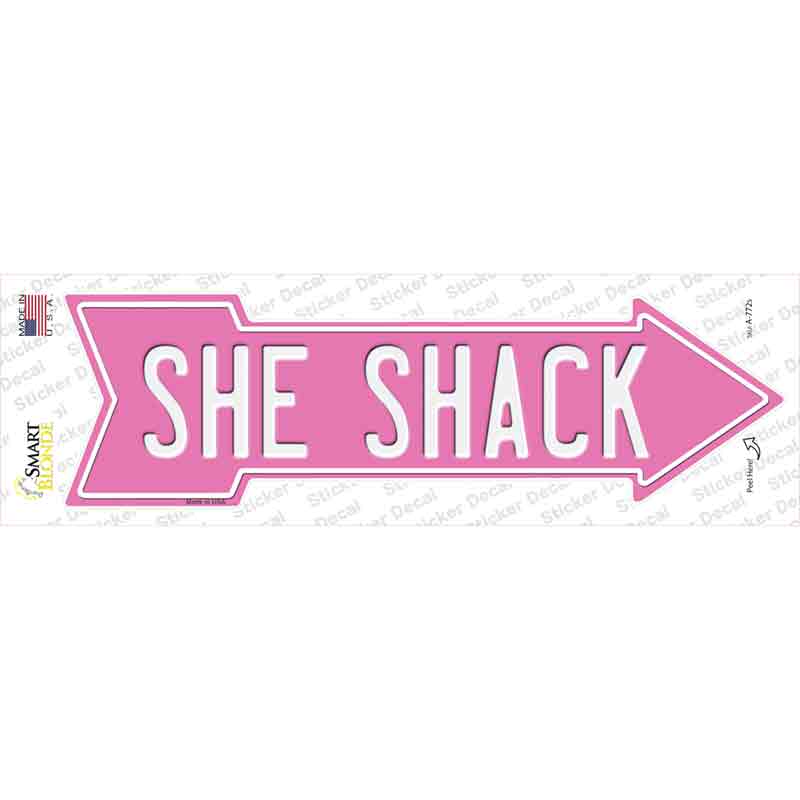 She Shack Pink Novelty Arrow Sticker Decal