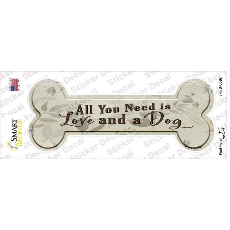 All You Need Is Novelty Bone Sticker Decal