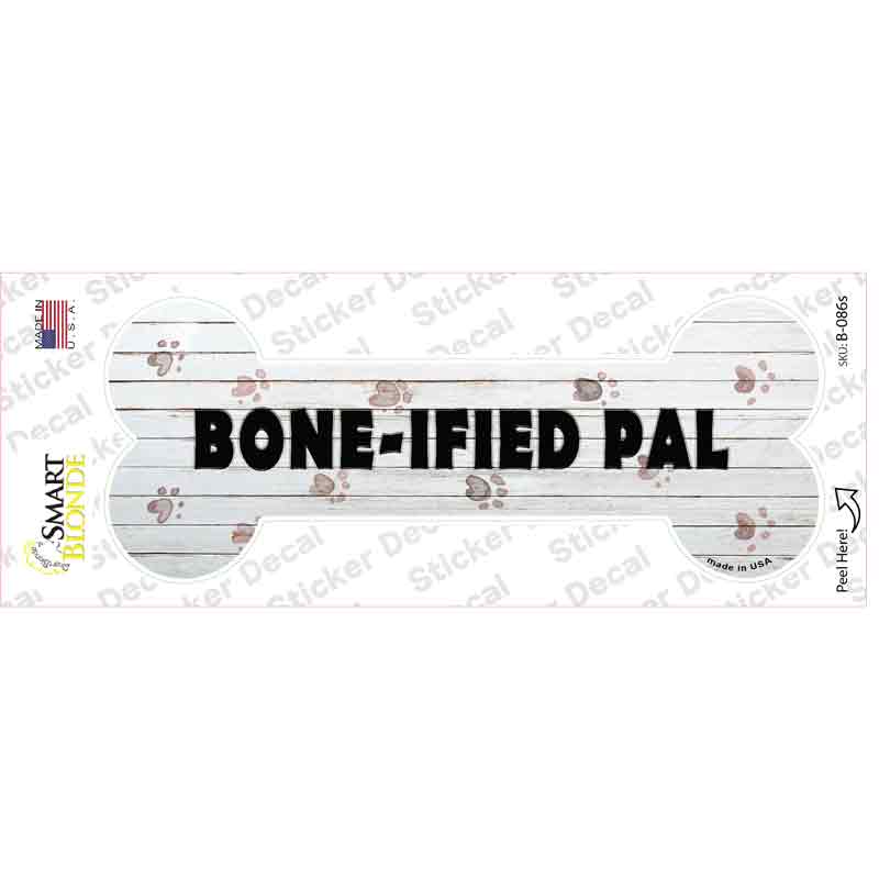 Boneified Pal Novelty Bone Sticker Decal