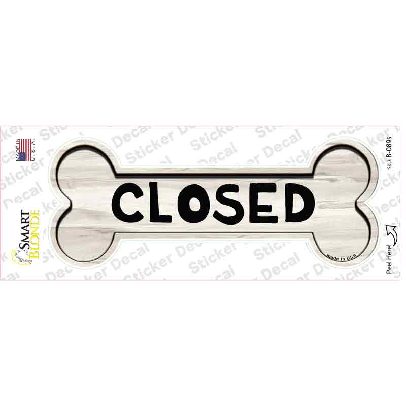 Closed Novelty Bone Sticker Decal