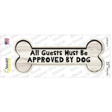 Guests Approved by Dog Novelty Bone Sticker Decal