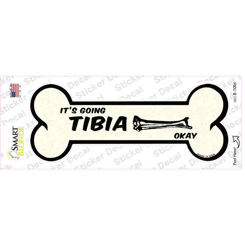 Going Tibia Okay Novelty Bone Sticker Decal