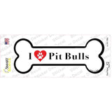 I Love Pit Bulls Novelty Bone Sticker Decal Small