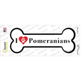 I Love Pomeranians Novelty Bone Sticker Decal Small