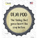 Deja Poo Definition Novelty Bottle Cap Sticker Decal