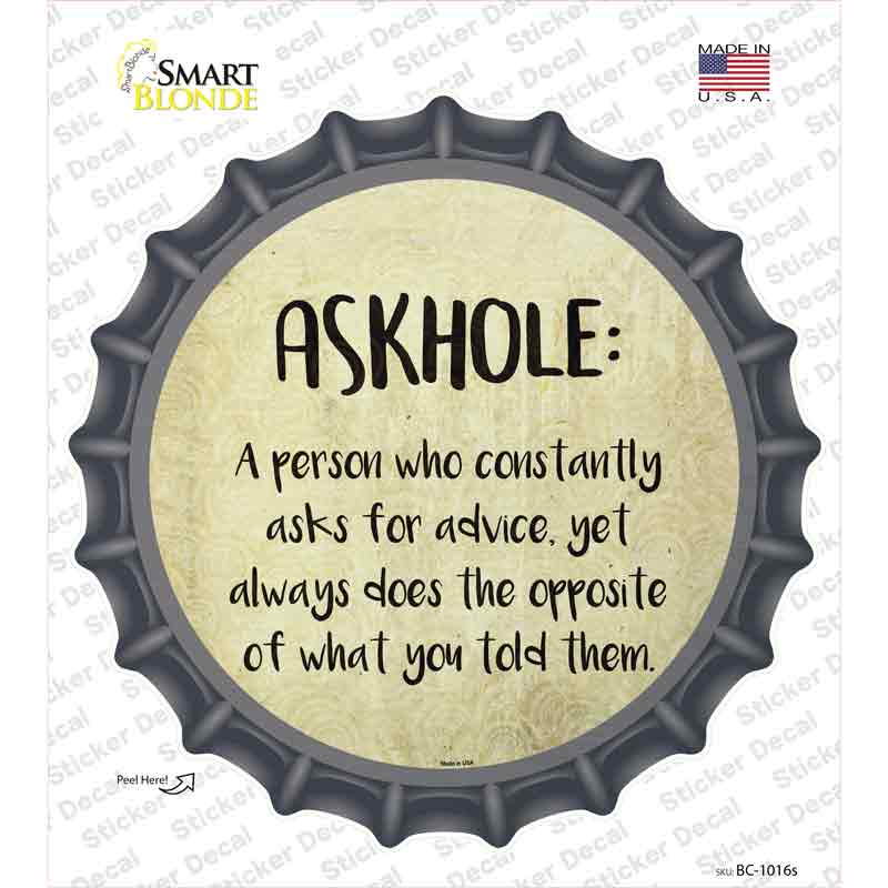 Askhole Definition Novelty Bottle Cap Sticker Decal