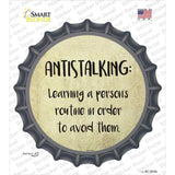 Antistalking Definition Novelty Bottle Cap Sticker Decal