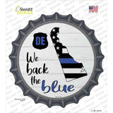 Delaware Back The Blue Novelty Bottle Cap Sticker Decal