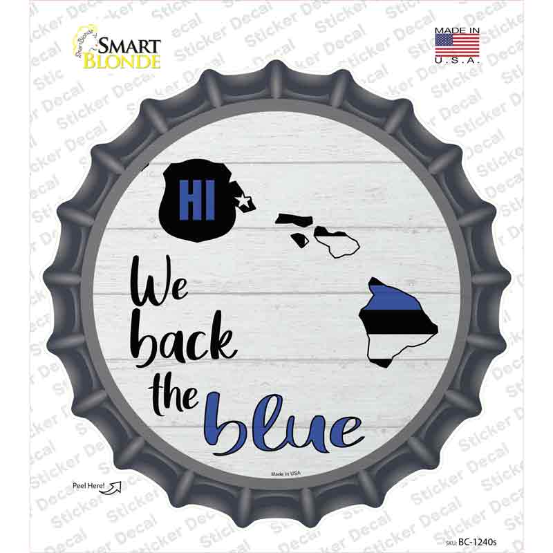 Hawaii Back The Blue Novelty Bottle Cap Sticker Decal
