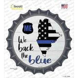 Maine Back The Blue Novelty Bottle Cap Sticker Decal