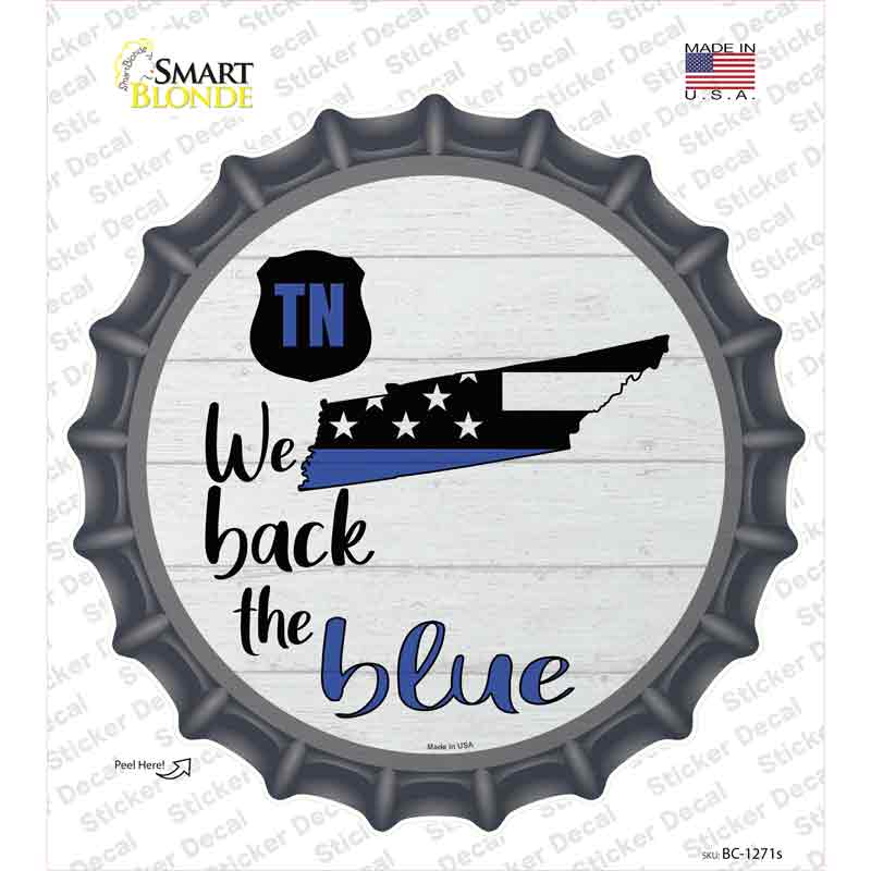Tennessee Back The Blue Novelty Bottle Cap Sticker Decal