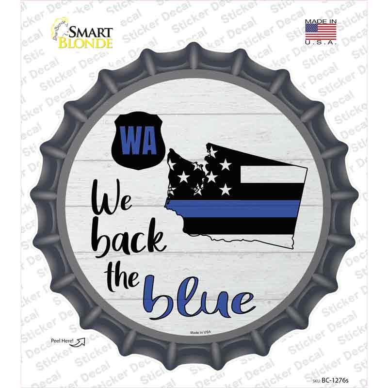 Washington Back The Blue Novelty Bottle Cap Sticker Decal