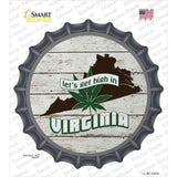 Lets Get High In Virginia Novelty Bottle Cap Sticker Decal
