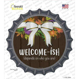 Welcomeish Novelty Bottle Cap Sticker Decal