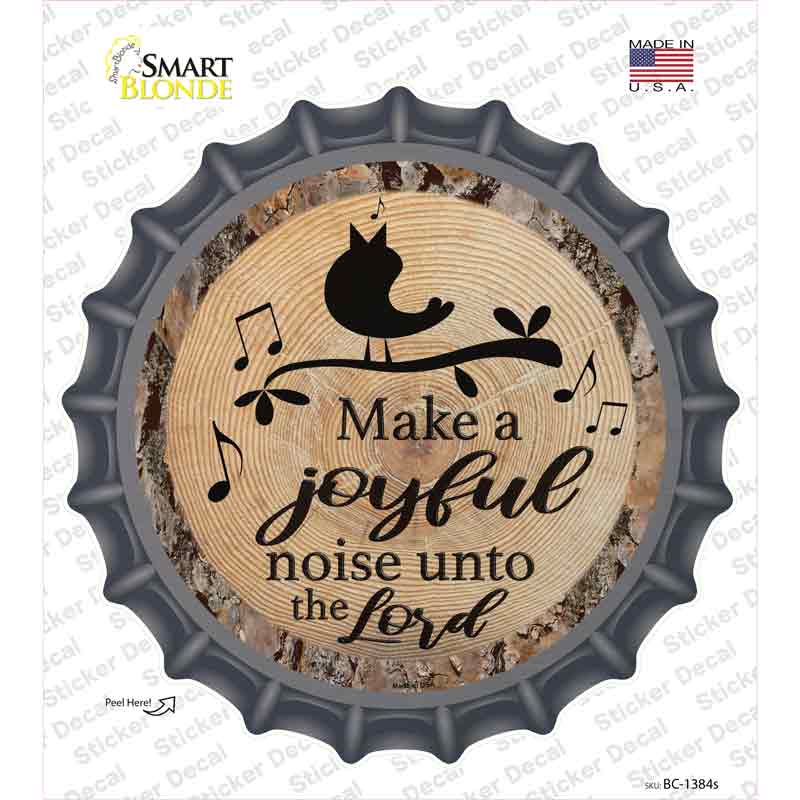 Joyful Noise Novelty Bottle Cap Sticker Decal
