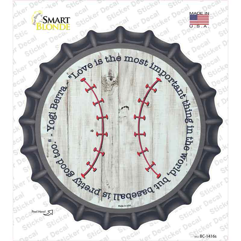 Love and Baseball Novelty Bottle Cap Sticker Decal