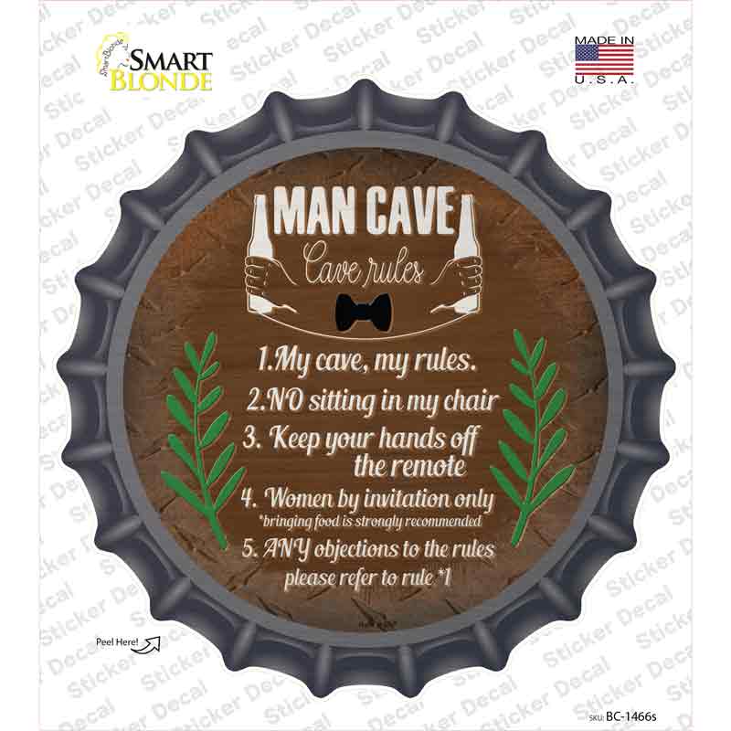 Cave Rules My Rules Novelty Bottle Cap Sticker Decal