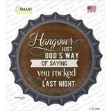 You Rocked Last Night Novelty Bottle Cap Sticker Decal