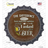 I Asked For A Beer Novelty Bottle Cap Sticker Decal
