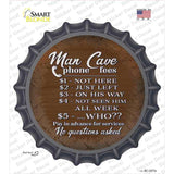 Man Cave Phone Fees Novelty Bottle Cap Sticker Decal