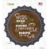 Caffeinate and Hope Novelty Bottle Cap Sticker Decal