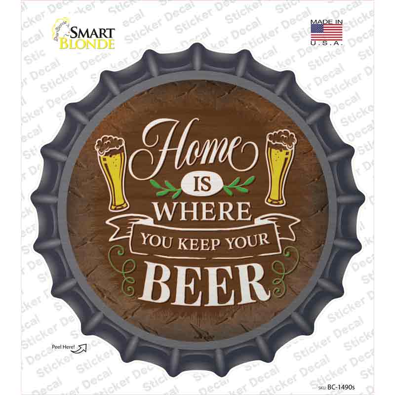Where You Keep Your Beer Novelty Bottle Cap Sticker Decal
