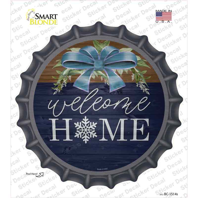 Welcome Home Snowflake Novelty Bottle Cap Sticker Decal