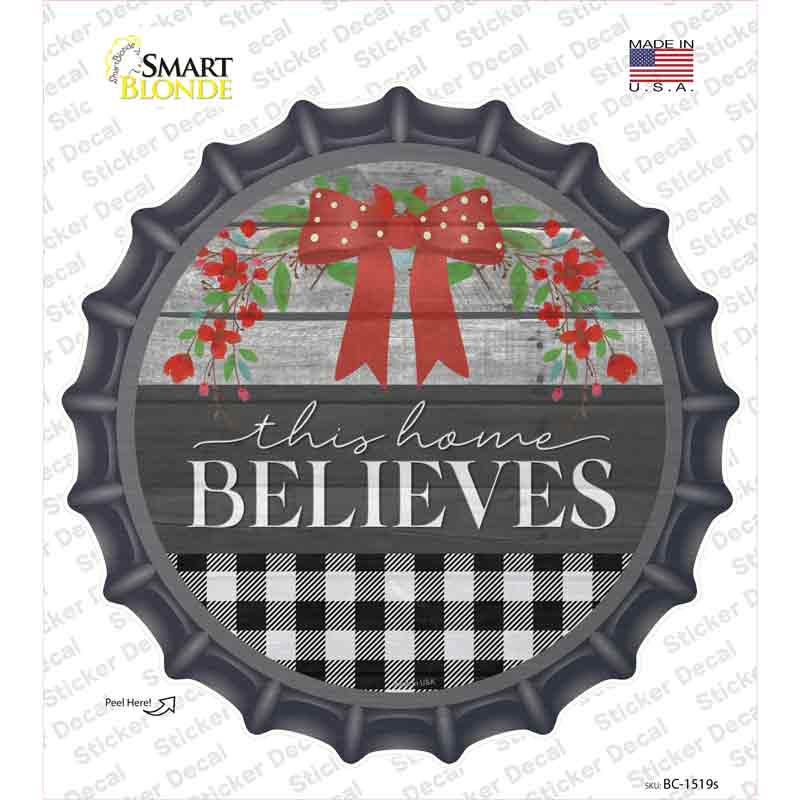 This Home Believes Plaid Novelty Bottle Cap Sticker Decal