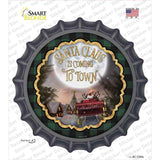 Santa Claus Is Coming To Town Novelty Bottle Cap Sticker Decal