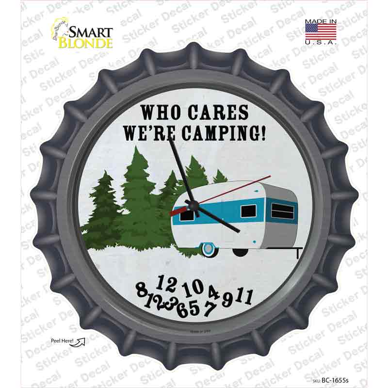 Who Cares We Are Camping Novelty Bottle Cap Sticker Decal