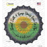 Keep Your Face To The Sunshine Novelty Bottle Cap Sticker Decal
