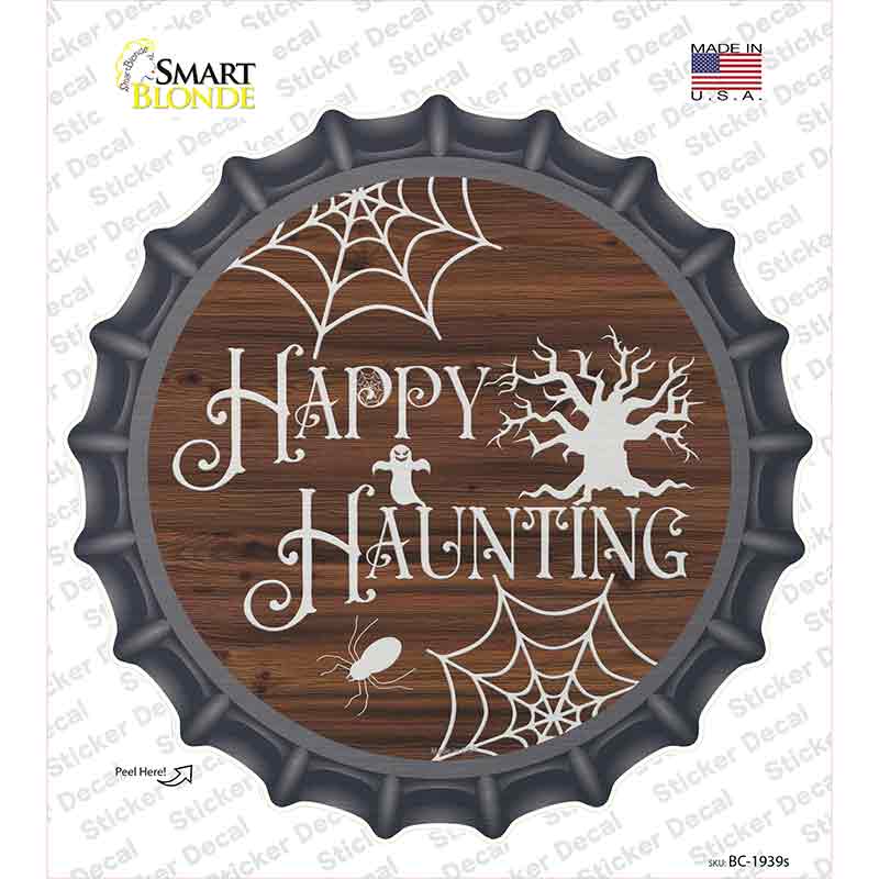 Happy Haunting Novelty Bottle Cap Sticker Decal