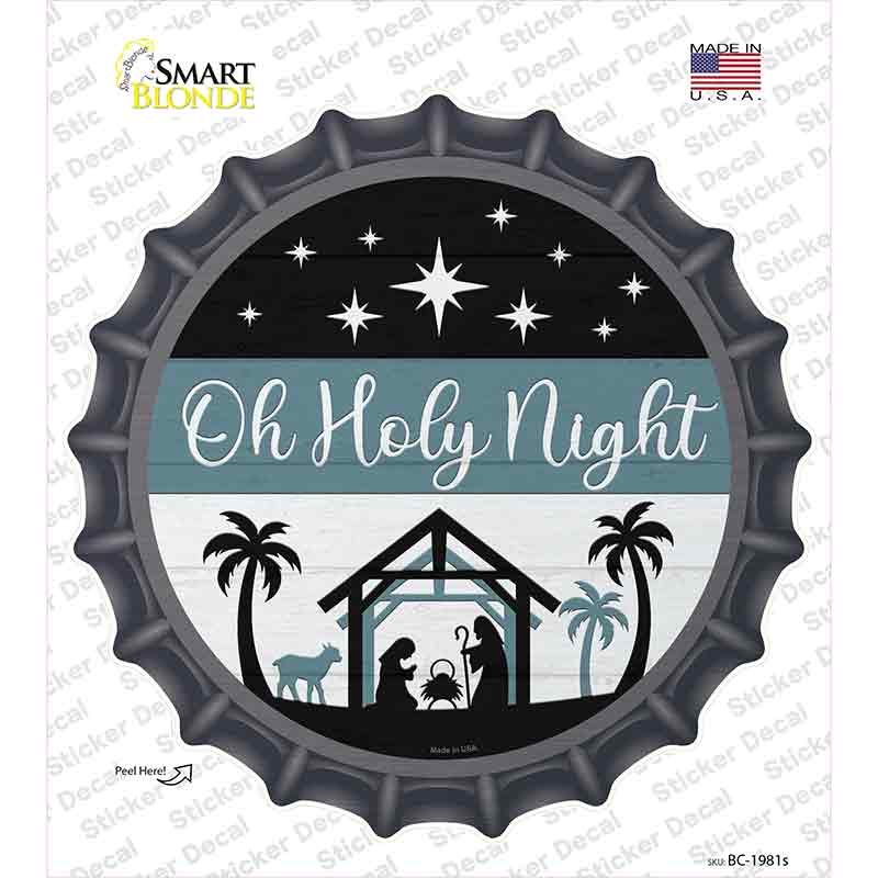 Oh Holy Night Novelty Bottle Cap Sticker Decal