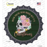 Dead Inside but its Christmas Novelty Bottle Cap Sticker Decal