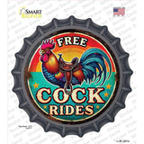 Free Cock Rides Novelty Bottle Cap Sticker Decal BC-2072s