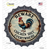 Beware Chicken Shit Novelty Bottle Cap Sticker Decal BC-2073s
