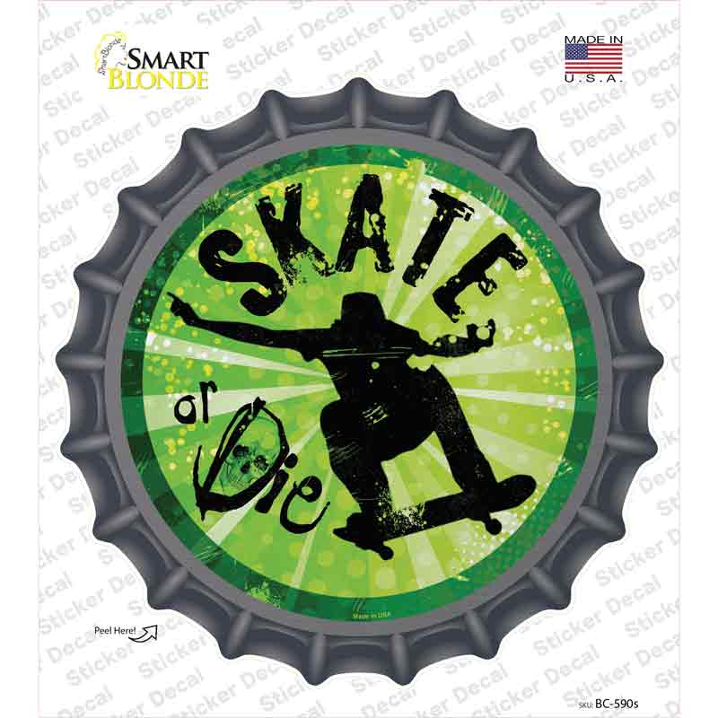 Skate or Die Novelty Bottle Cap Sticker Decal
