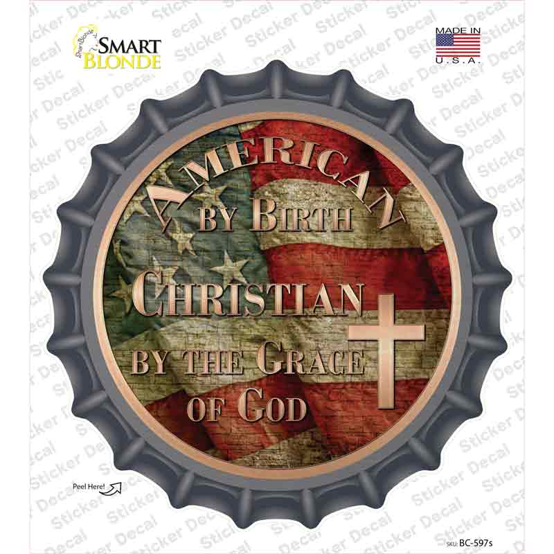 American Christian Novelty Bottle Cap Sticker Decal
