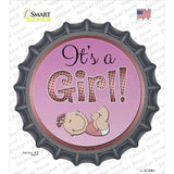 Its A Girl Novelty Bottle Cap Sticker Decal