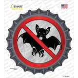 No Bats Novelty Bottle Cap Sticker Decal