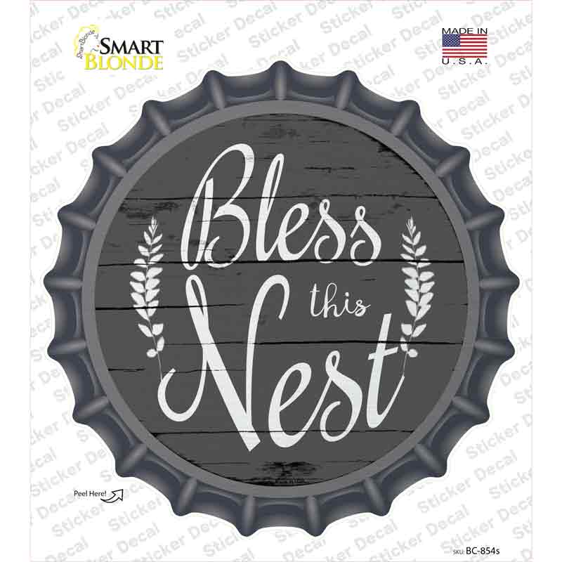Bless the Nest Novelty Bottle Cap Sticker Decal