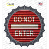 Do Not Enter Corrugated Novelty Bottle Cap Sticker Decal