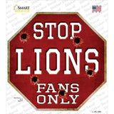 Lions Fans Only Novelty Octagon Sticker Decal Small