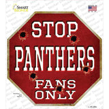 Panthers Fans Only Novelty Octagon Sticker Decal Small
